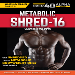 Shred 16 Bodyweight Workout Program